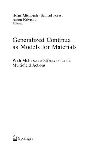 Generalized Continua as Models for Materials