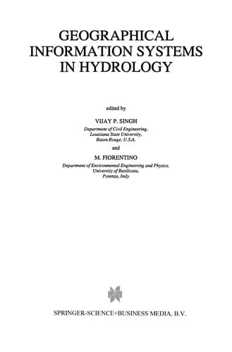 Geographical Information Systems in Hydrology