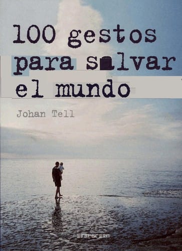 100 gestos para salvar el mundo