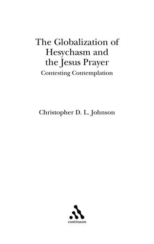 Globalization of Hesychasm and the Jesus prayer