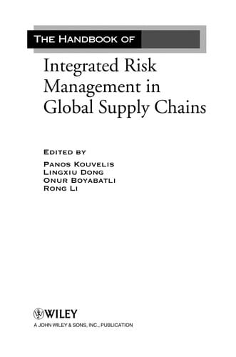 Handbook of integrated risk management in global supply chains
