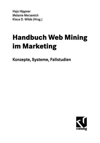 Handbuch Web Mining im Marketing