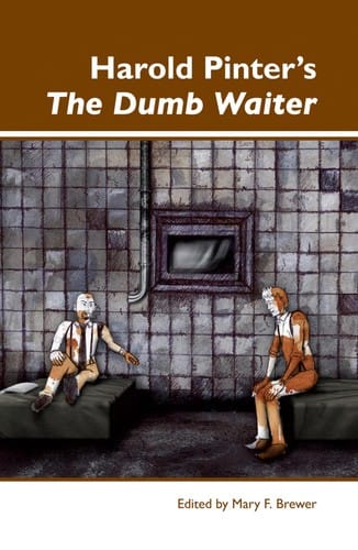 Harold Pinter's The dumb waiter