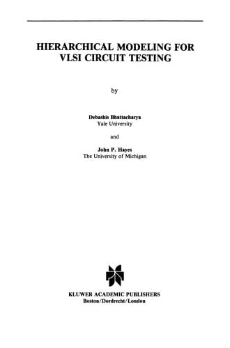 Hierarchical Modeling for VLSI Circuit Testing