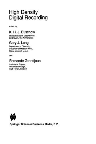 High Density Digital Recording