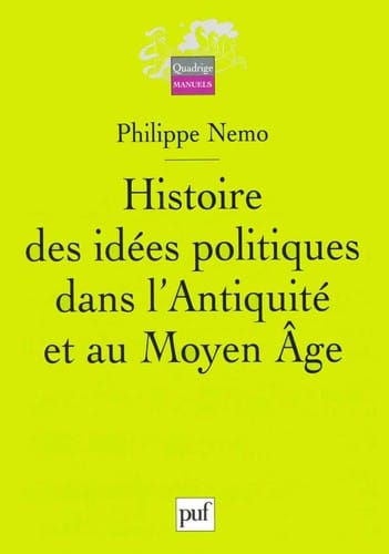 Histoire des idées politiques dans l'antiquité et au moyen âge