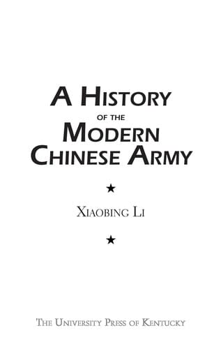 A history of the modern Chinese Army