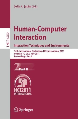 Human-Computer Interaction. Interaction Techniques and Environments