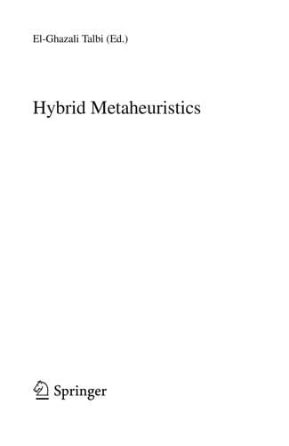 Hybrid Metaheuristics