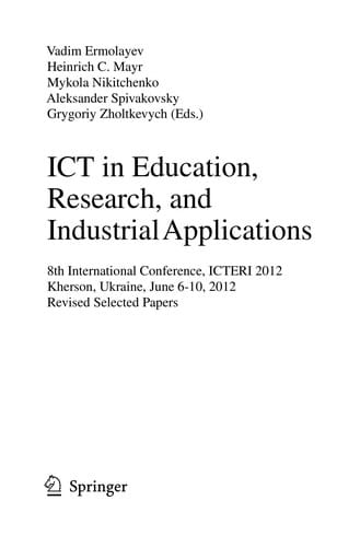 ICT in Education, Research, and Industrial Applications