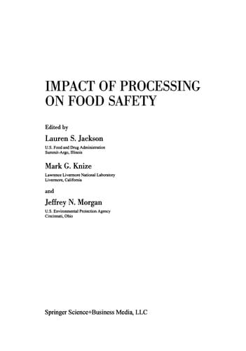 Impact of processing on food safety