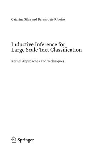 Inductive inference for large scale text classification