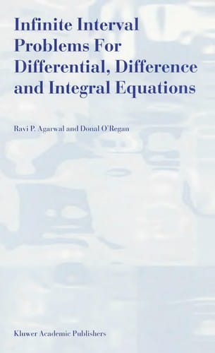 Infinite interval problems for differential, difference, and integral equations
