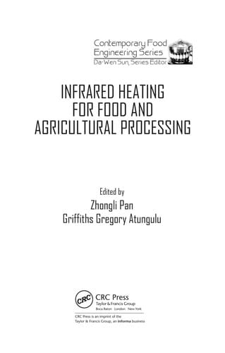 Infrared heating for food and agricultural processing