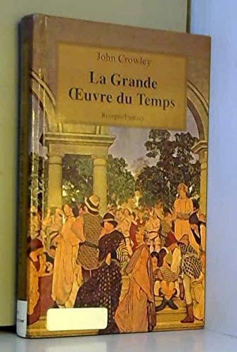 Grande Oeuvre du Temps