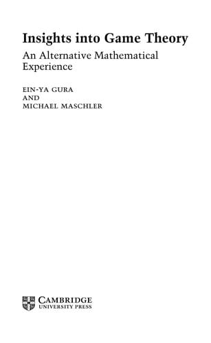 Insights into game theory