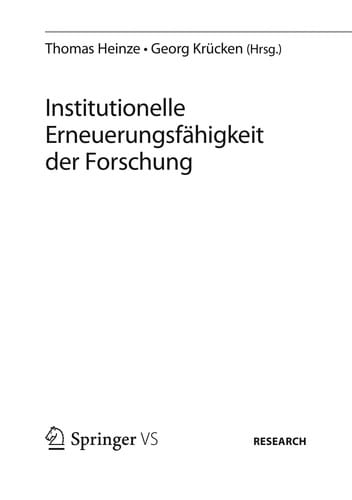 Institutionelle Erneuerungsfähigkeit der Forschung