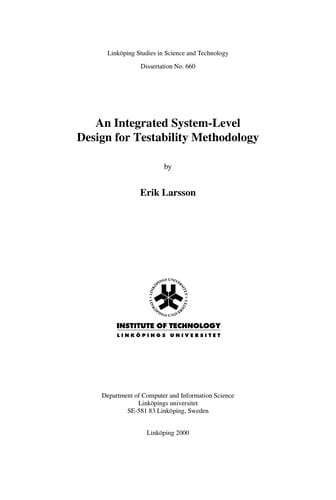 An integrated system-level design for testability methodology