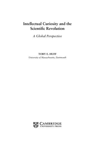 Intellectual curiosity and the scientific revolution