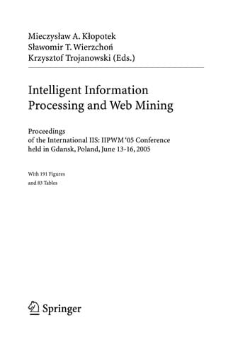 Intelligent Information Processing and Web Mining