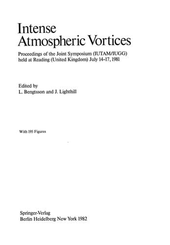 Intense Atmospheric Vortices