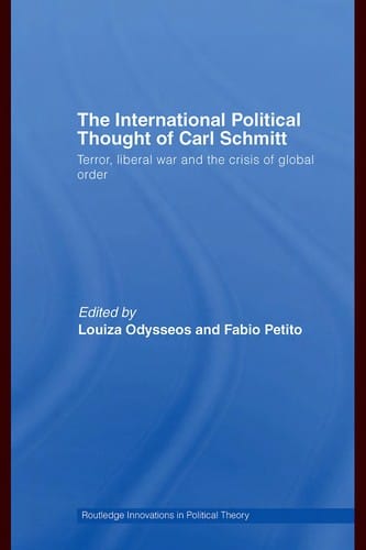 The International Political Thought of Carl Schmitt