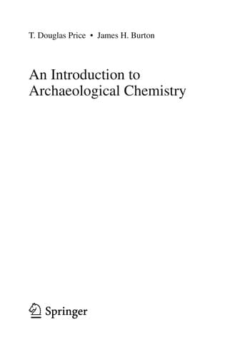 An Introduction to archaeological chemistry