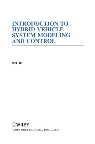 Introduction to hybrid vehicle system modeling & control