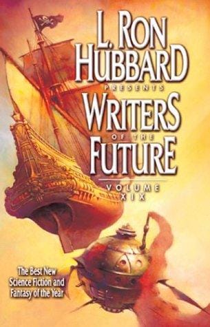 L. Ron Hubbard Presents Writers of the Future Volume XIX