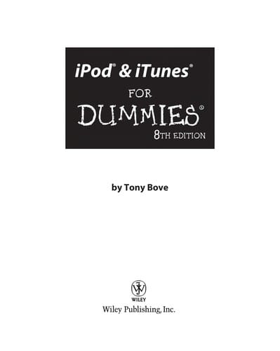 Ipod and itunes for dummies (and web access). 8th ed