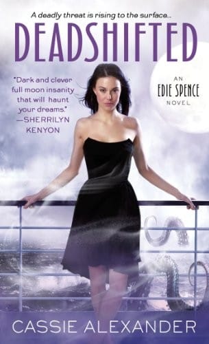 Deadshifted: An Edie Spence Novel