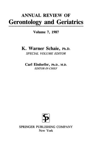 Annual review of gerontology and geriatrics