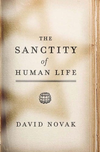 The Sanctity of Human Life