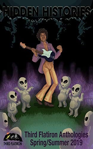 Hidden Histories (Third Flatiron Anthologies Book 25)