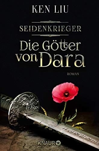 Die Götter von Dara: Seidenkrieger (Die Legenden von Dara 2) (German Edition)