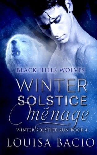 Winter Solstice Menage (Black Hills Wolves) (Volume 34)