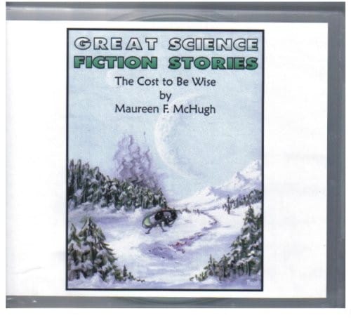 The Cost to Be Wise (Great Science Fiction Stories)