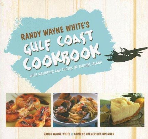Randy Wayne White's Gulf Coast Cookbook