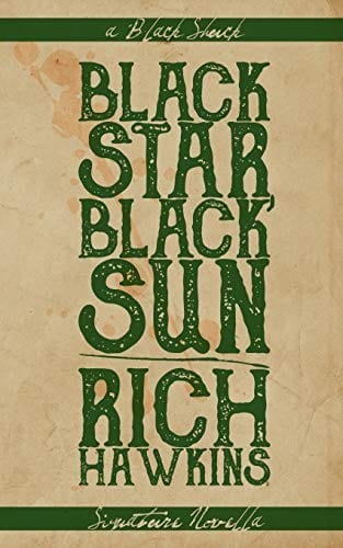 Black Star, Black Sun