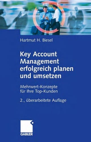 Key-account-Management erfolgreich planen und umsetzen