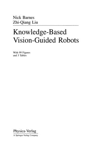 Knowledge-Based Vision-Guided Robots