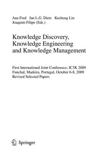 Knowledge Discovery, Knowlege Engineering and Knowledge Management