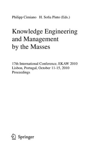 Knowledge Engineering and Management by the Masses