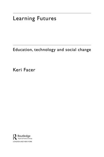 Education, technology, and social change