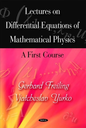 Lectures on the differential equations of mathematical physics
