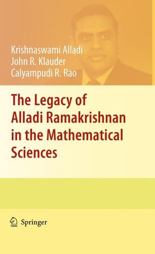 The legacy of Alladi Ramakrishnan in the mathematical sciences