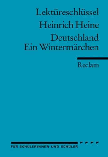 Heinrich Heine: Deutschland. Ein Wintermärchen