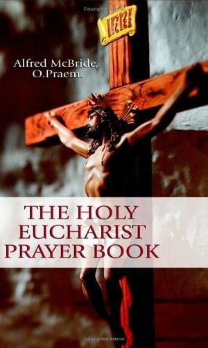 The Holy Eucharistic prayer book