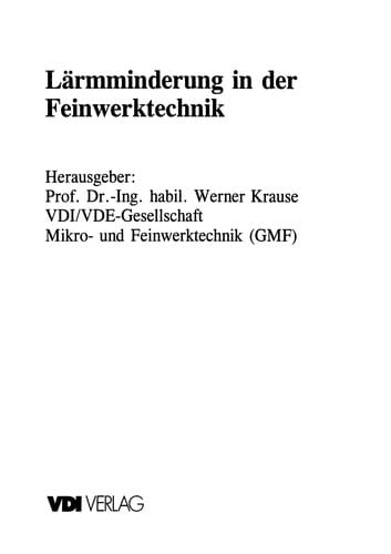 Lärmminderung in der Feinwerktechnik