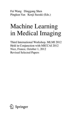 Machine Learning in Medical Imaging